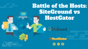 Read more about the article SiteGround vs HostGator: Which Web Host is Better in 2024?