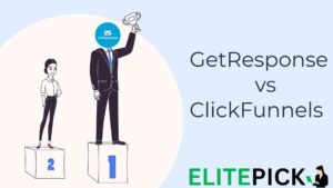 Read more about the article GetResponse vs ClickFunnels: 2024 The Best In-Depth Review for Excellence