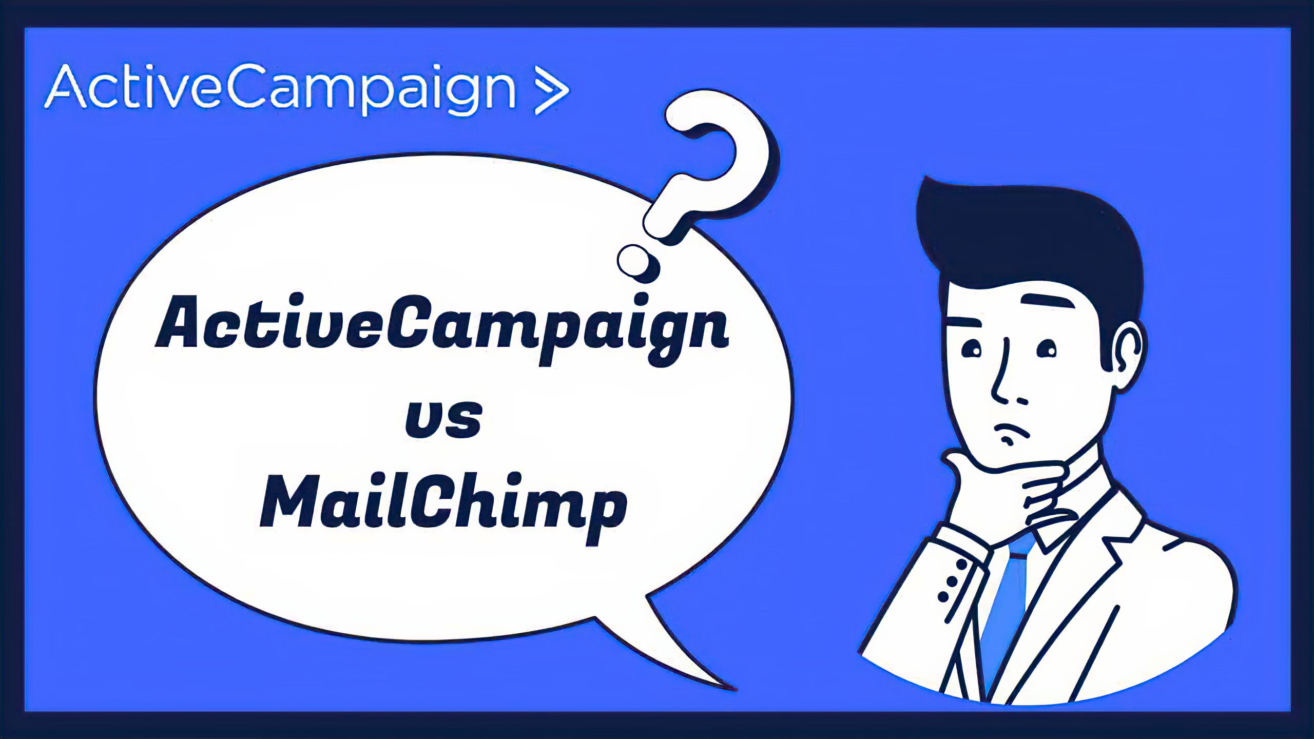 You are currently viewing ActiveCampaign vs MailChimp: Who is the Best Option? (2024)